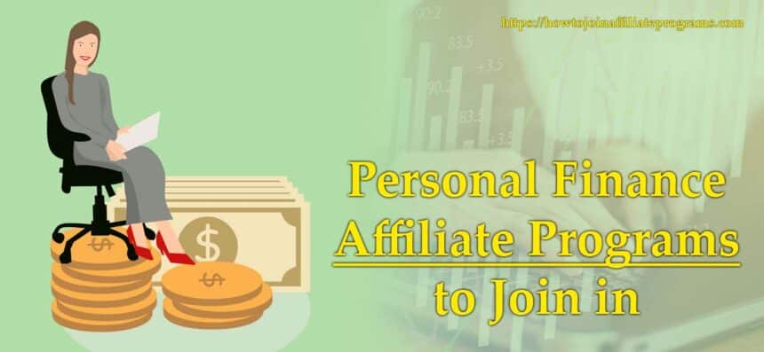 Personal Finance Affiliate Programs