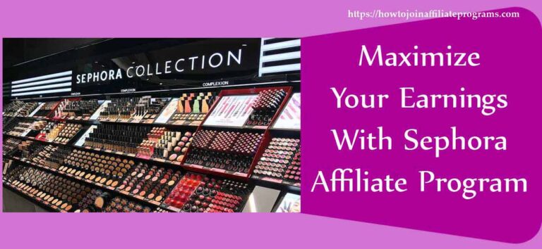 Sephora affiliate program