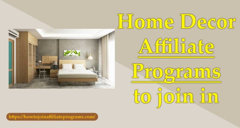 home decor affiliate programs