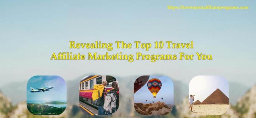 travel affiliate marketing programs