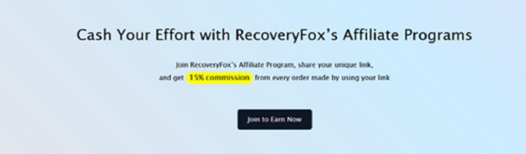 Join RecoveryFox’s Affiliate Program to Earn Commissions